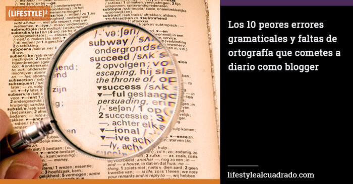 Las faltas de ortografía más comunes en español